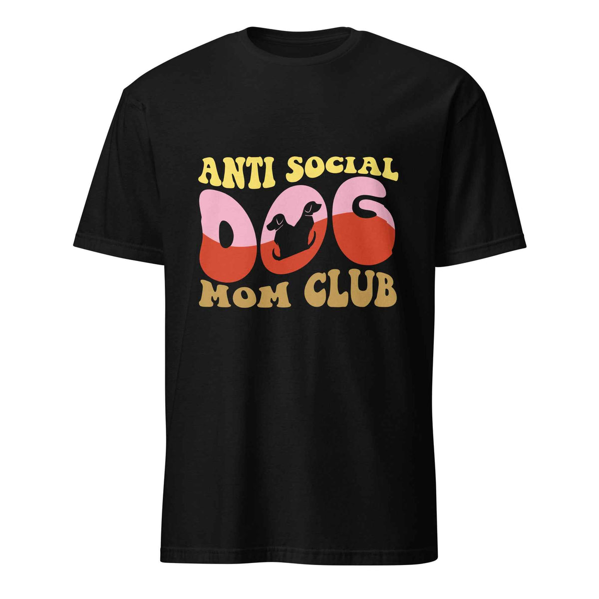 Anti Social Dog Mom Club Tee