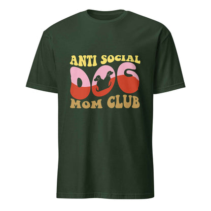 Anti Social Dog Mom Club Tee