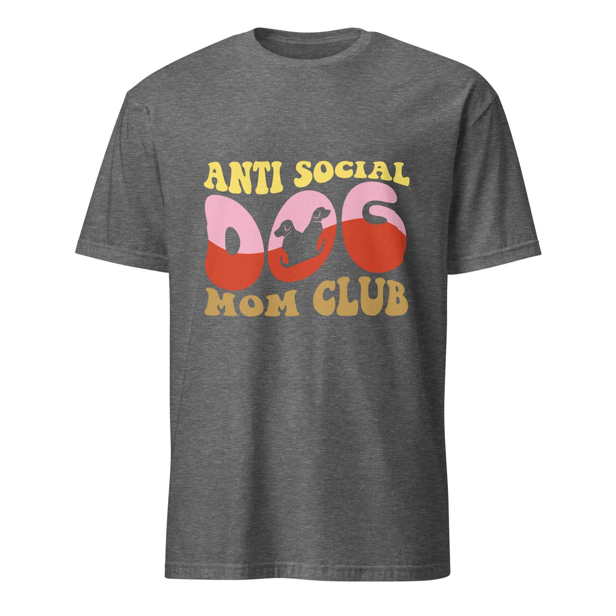 Anti Social Dog Mom Club Tee
