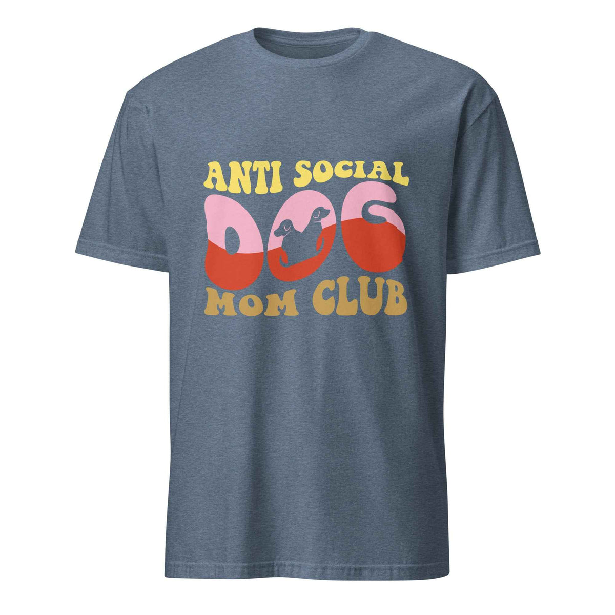 Anti Social Dog Mom Club Tee