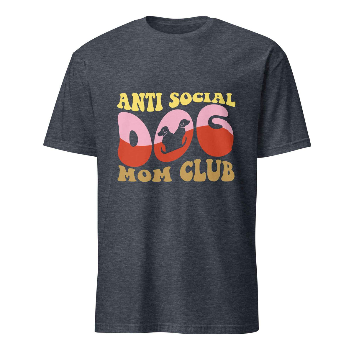 Anti Social Dog Mom Club Tee