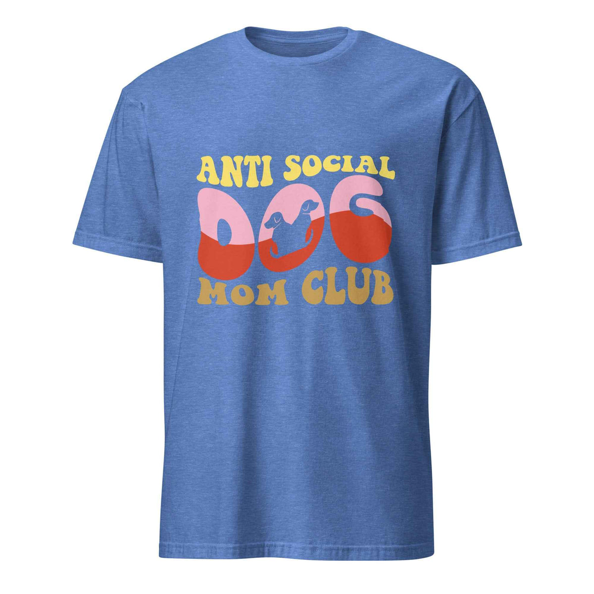 Anti Social Dog Mom Club Tee