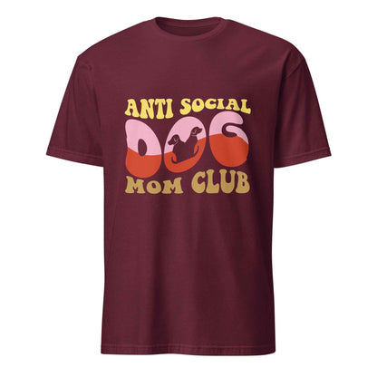 Anti Social Dog Mom Club Tee