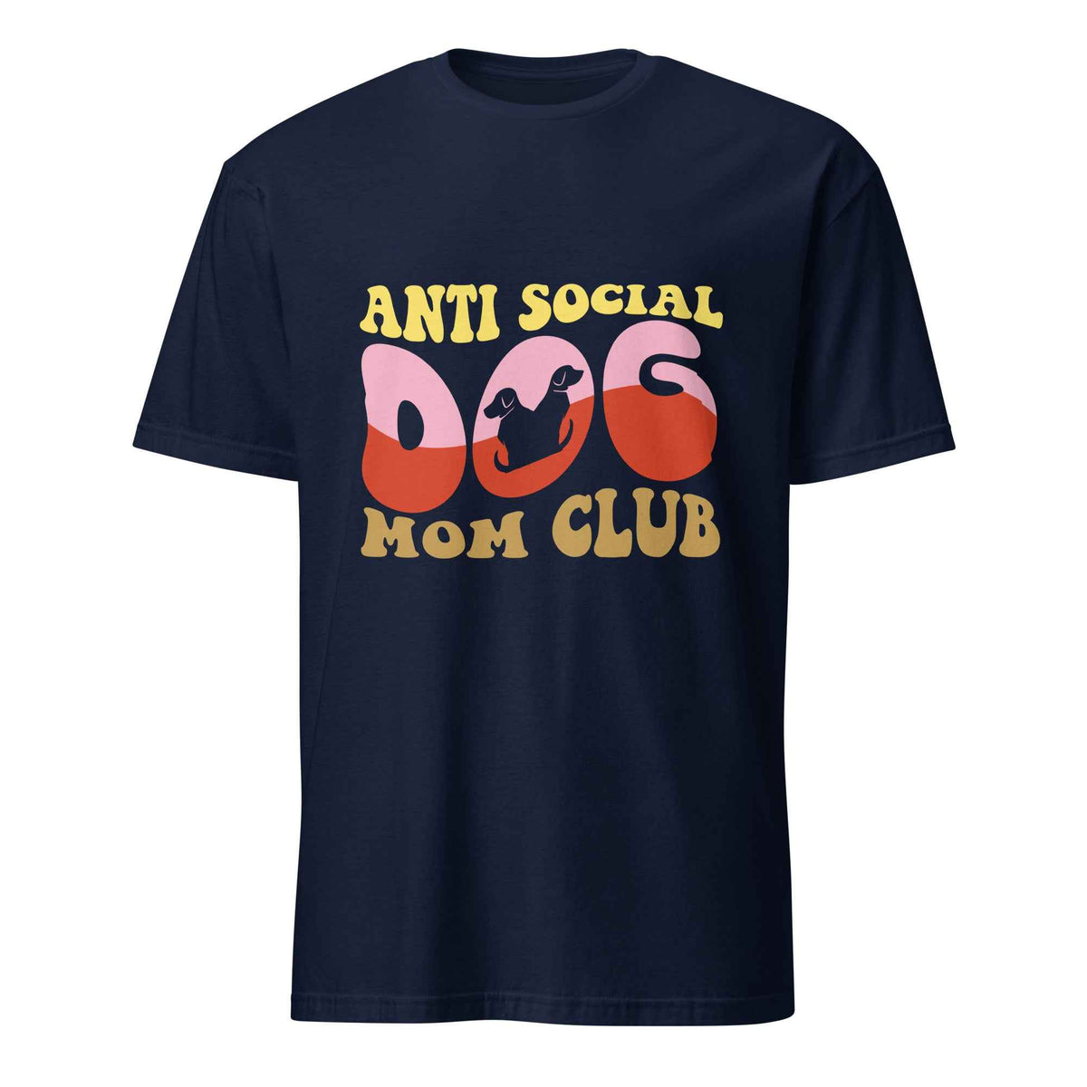 Anti Social Dog Mom Club Tee
