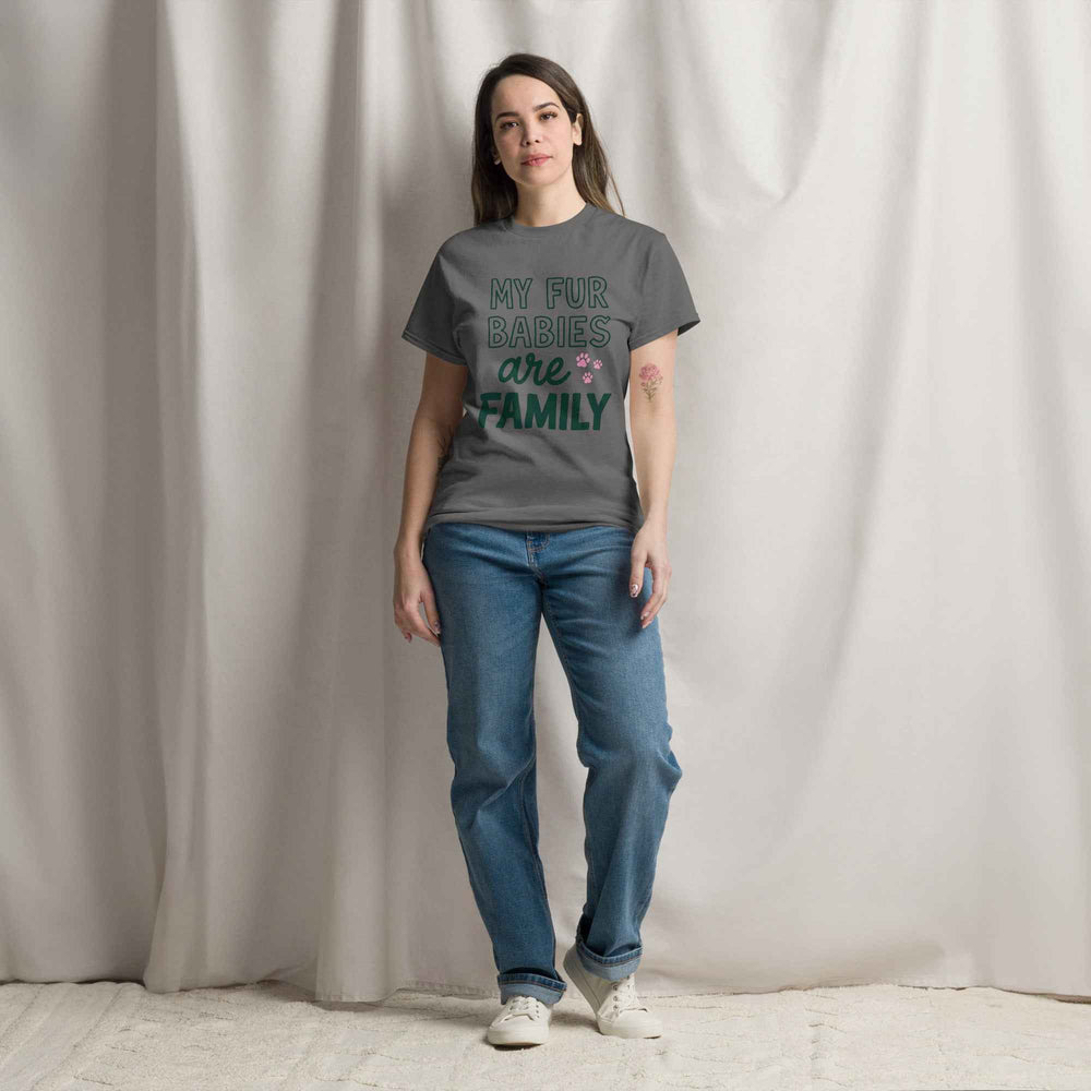 My Fur Babies Are Family Tee
