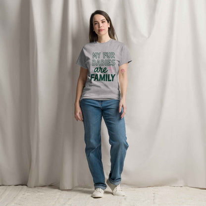 My Fur Babies Are Family Tee