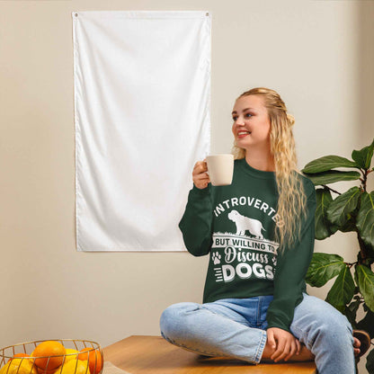 Introverted But Willing To Discuss Dogs Sweatshirt