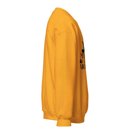 My Cat & I Talk Shit About You Sweatshirt