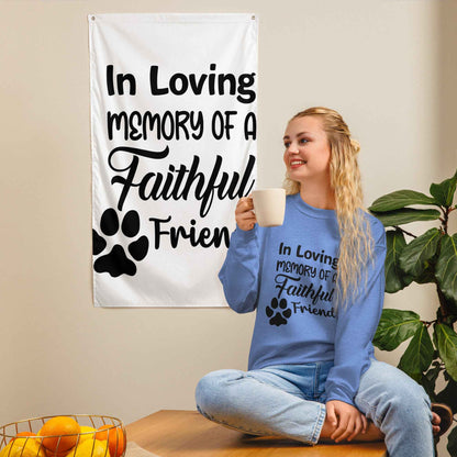 In Loving Memory Of A Faithful Friend Sweatshirt