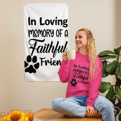 In Loving Memory Of A Faithful Friend Sweatshirt