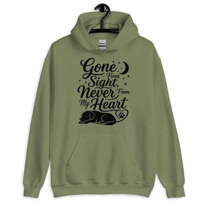 Gone From Sight, Never From My Heart - Dog Memorial Hoodie