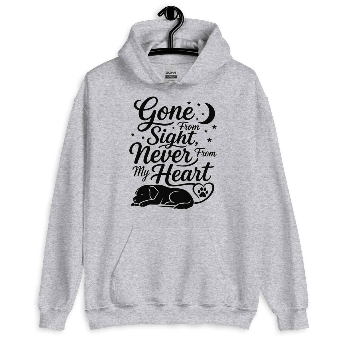 Gone From Sight, Never From My Heart - Dog Memorial Hoodie