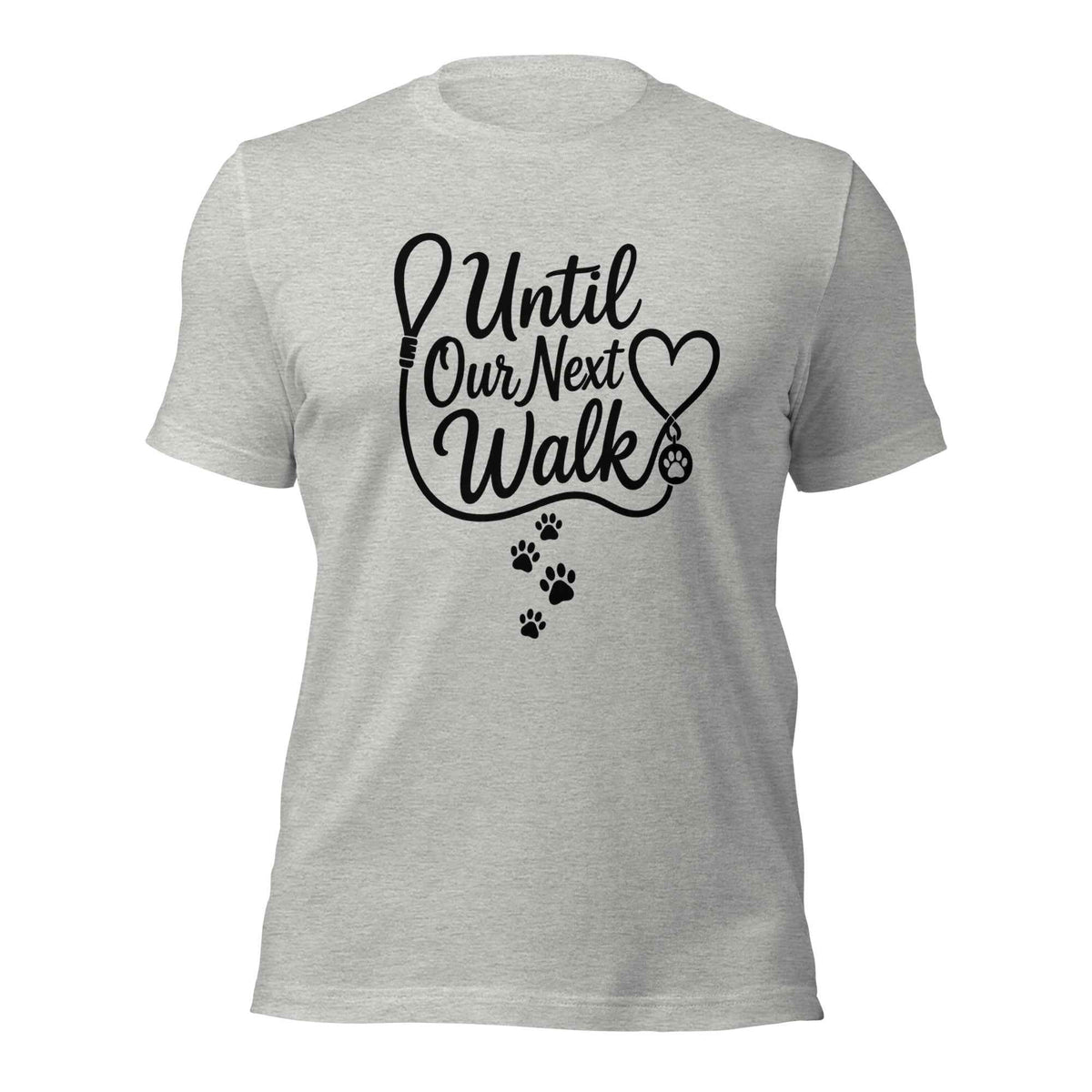 Until Our Next Walk Dog Memorial Tee